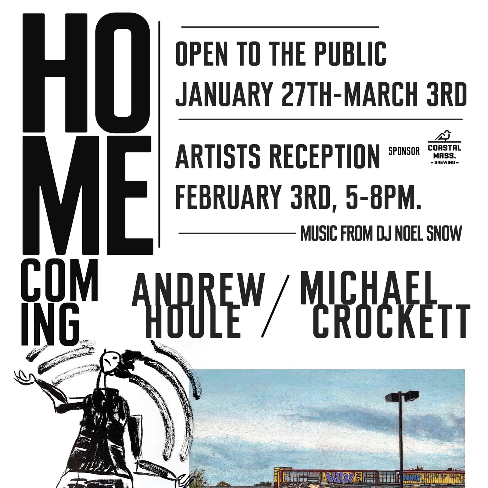 Andrew Houle & Michael Crockett: "HOMECOMING" Exhibit at Curation 250, Lowell, MA