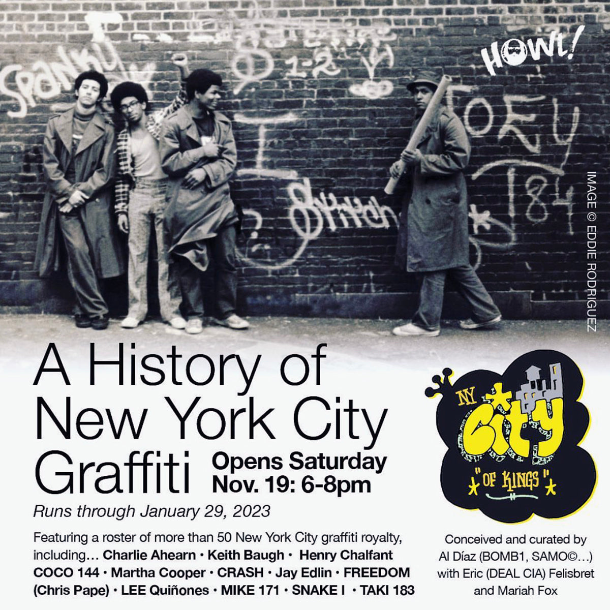 CITY OF KINGS: A History of NYC Graffiti Curated by Al Díaz