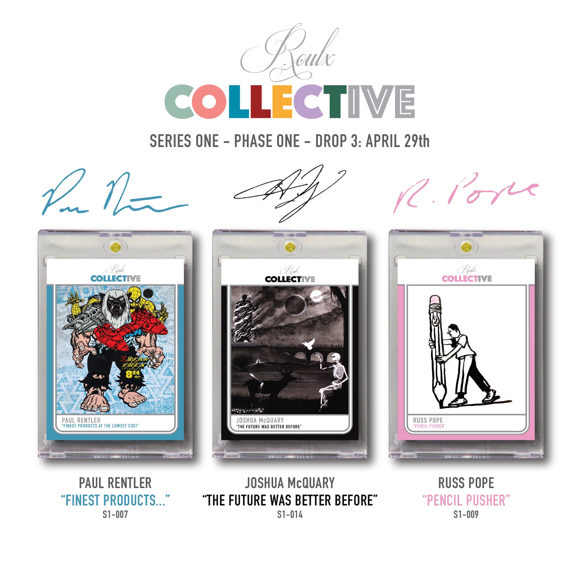 COLLECTIVE S1-P1 Drop 3: Paul Rentler, Joshua McQuary & Russ Pope - 4/29/24