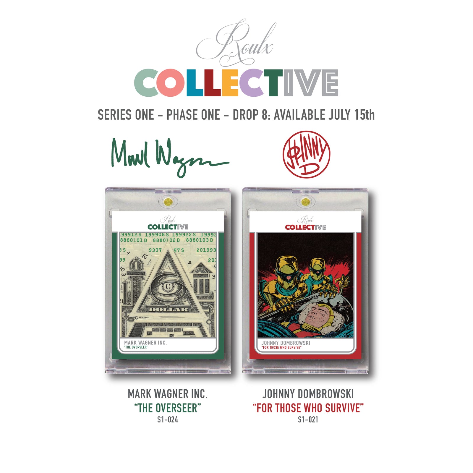 COLLECTIVE S1-P1 Drop 8: Mark Wagner & Johnny Dombrowski - 7/15/24