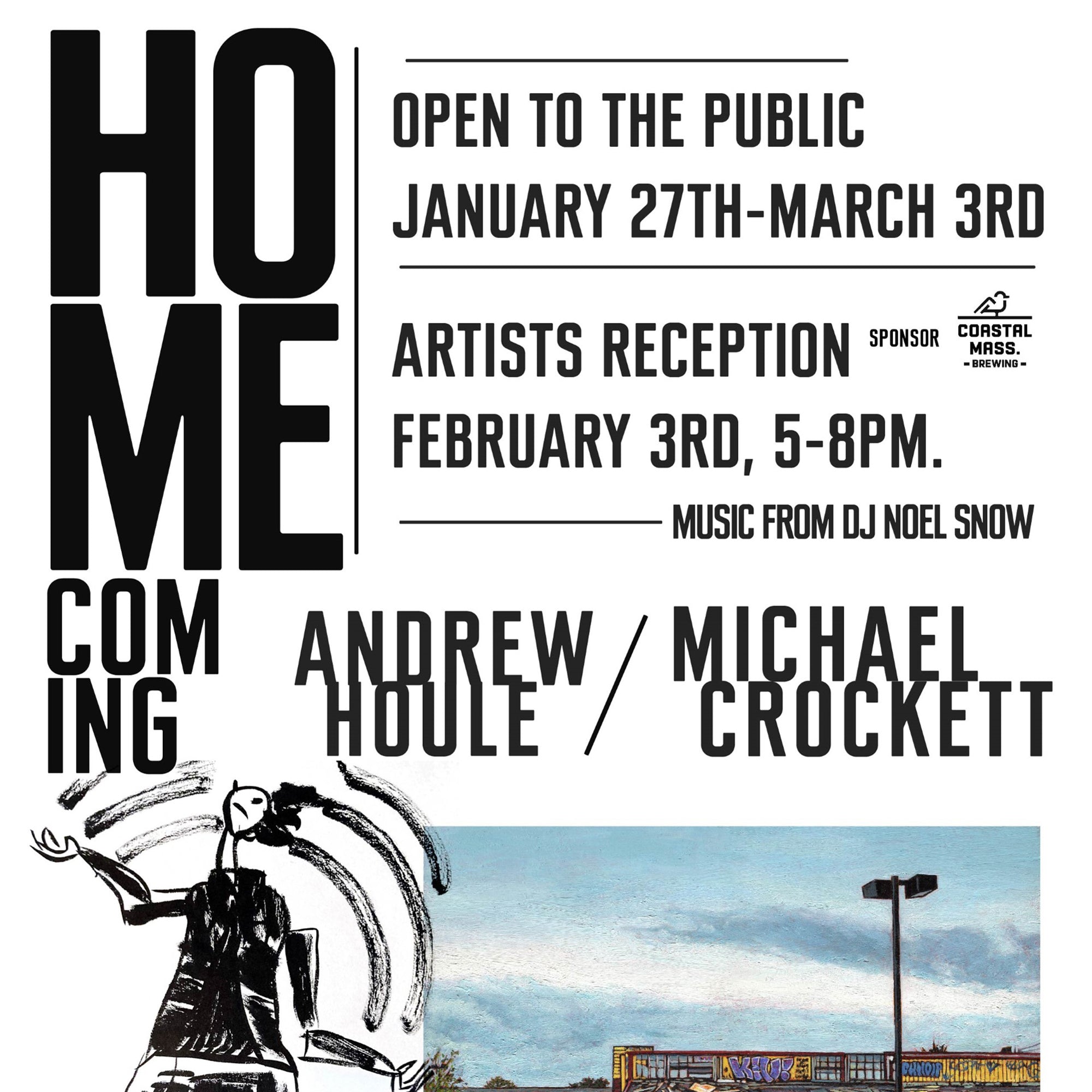 Andrew Houle & Michael Crockett: "HOMECOMING" Exhibit at Curation 250, Lowell, MA
