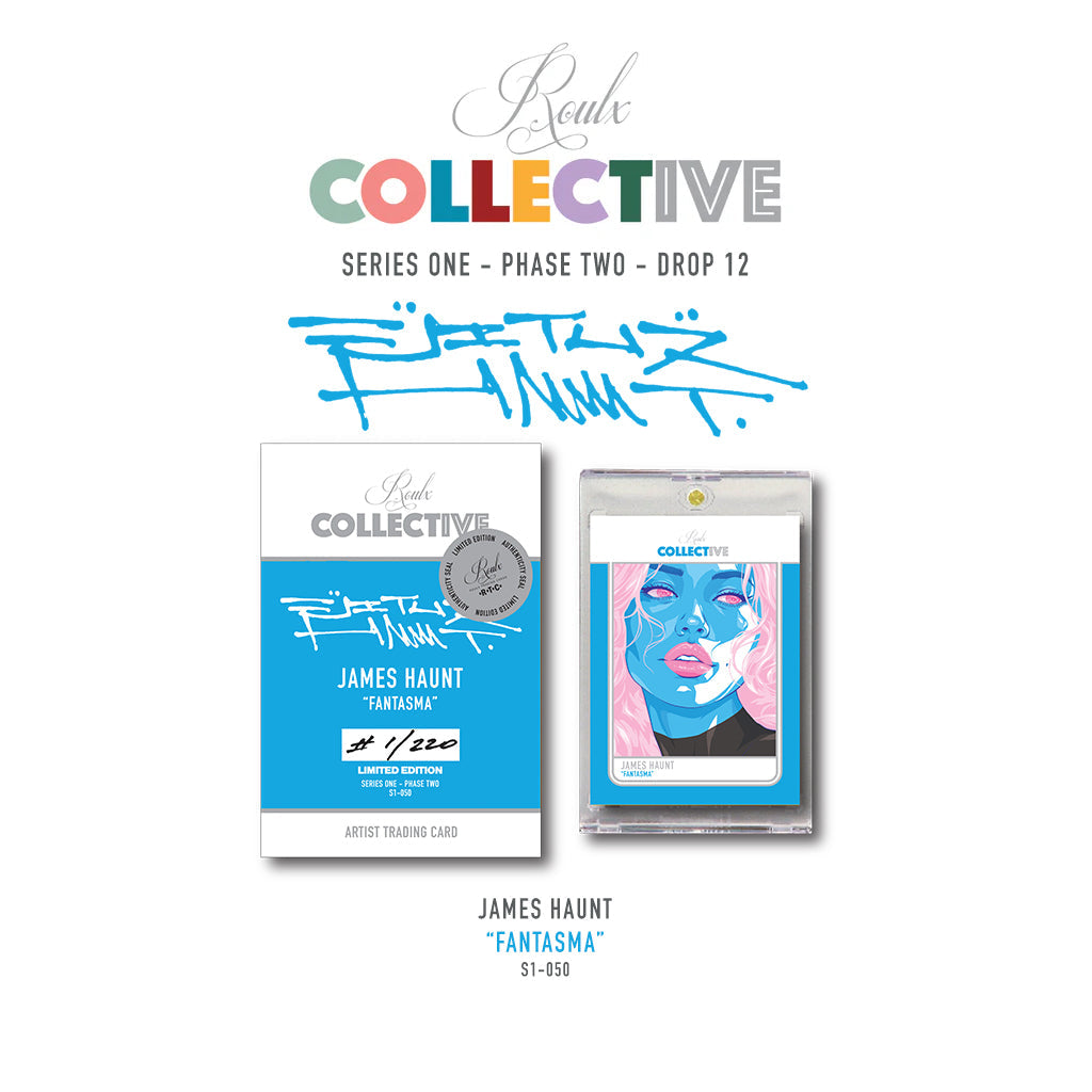 COLLECTIVE S1-P2 Drop 12: JAMES HAUNT - 7/7/2025
