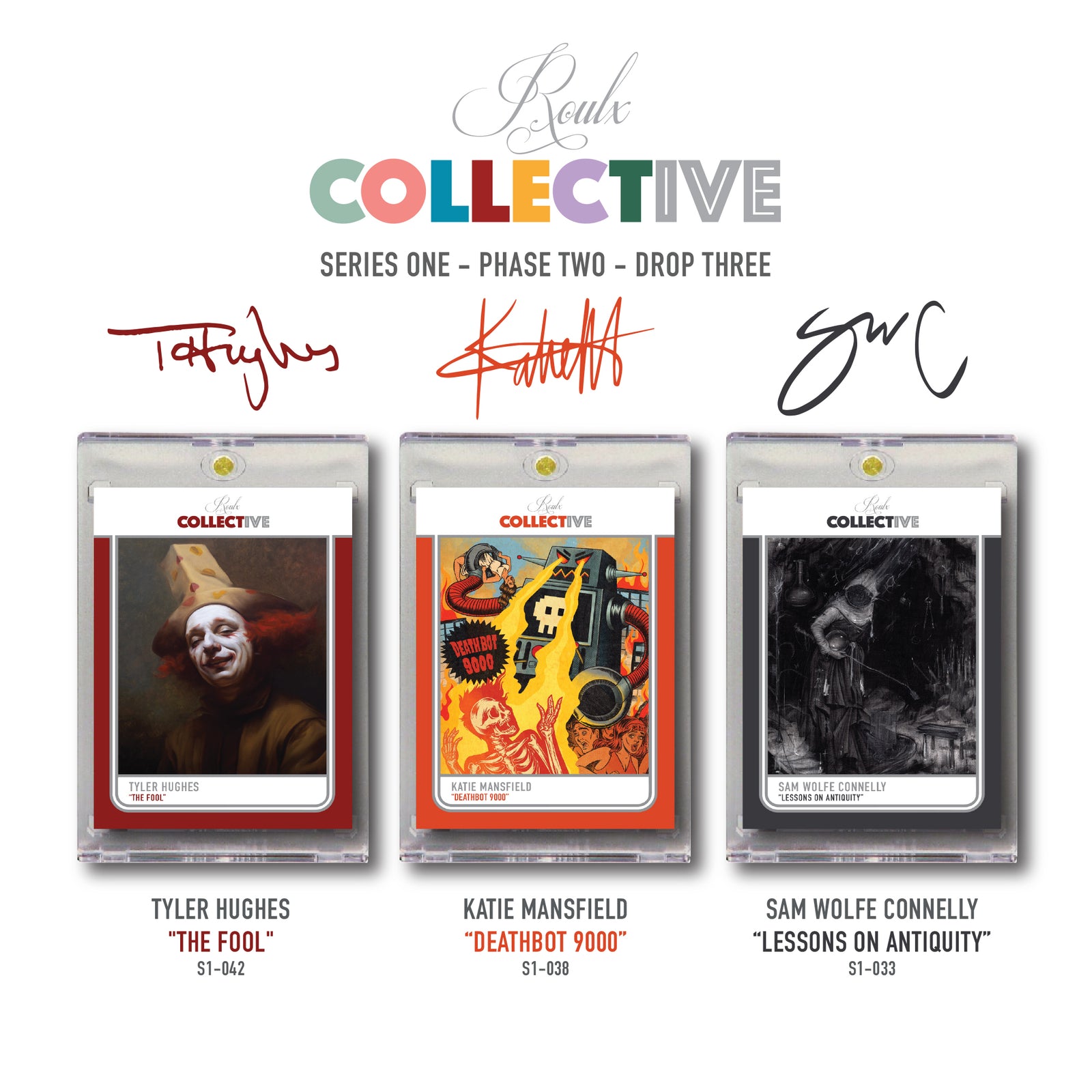 COLLECTIVE S1-P2 Drop 3: Tyler Hughes, Katie Mansfield, Sam Wolfe Connelly - 11/25/24