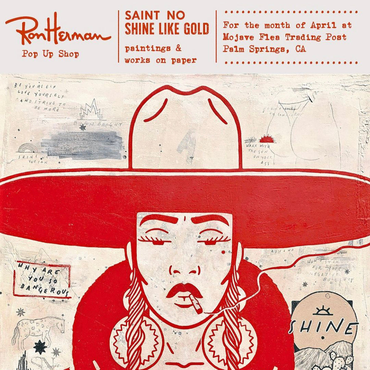 SAINT NO: "Shine Like Gold" at Mojave Flea, Palm Springs, CA