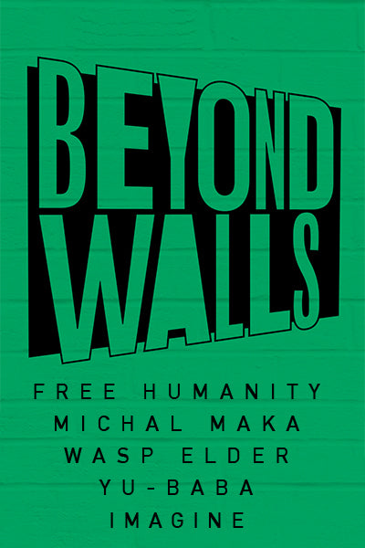 Beyond Walls