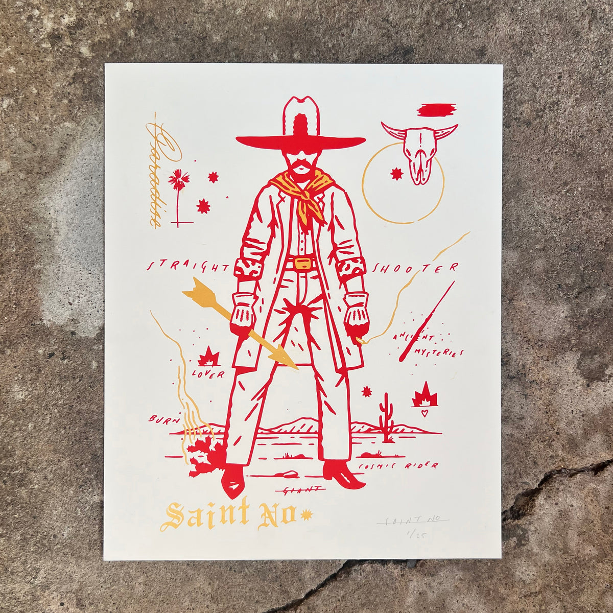 SAINT NO &quot;STRAIGHT SHOOTER&quot; - Screen Printed Edition of 25 - 16 x 20&quot;