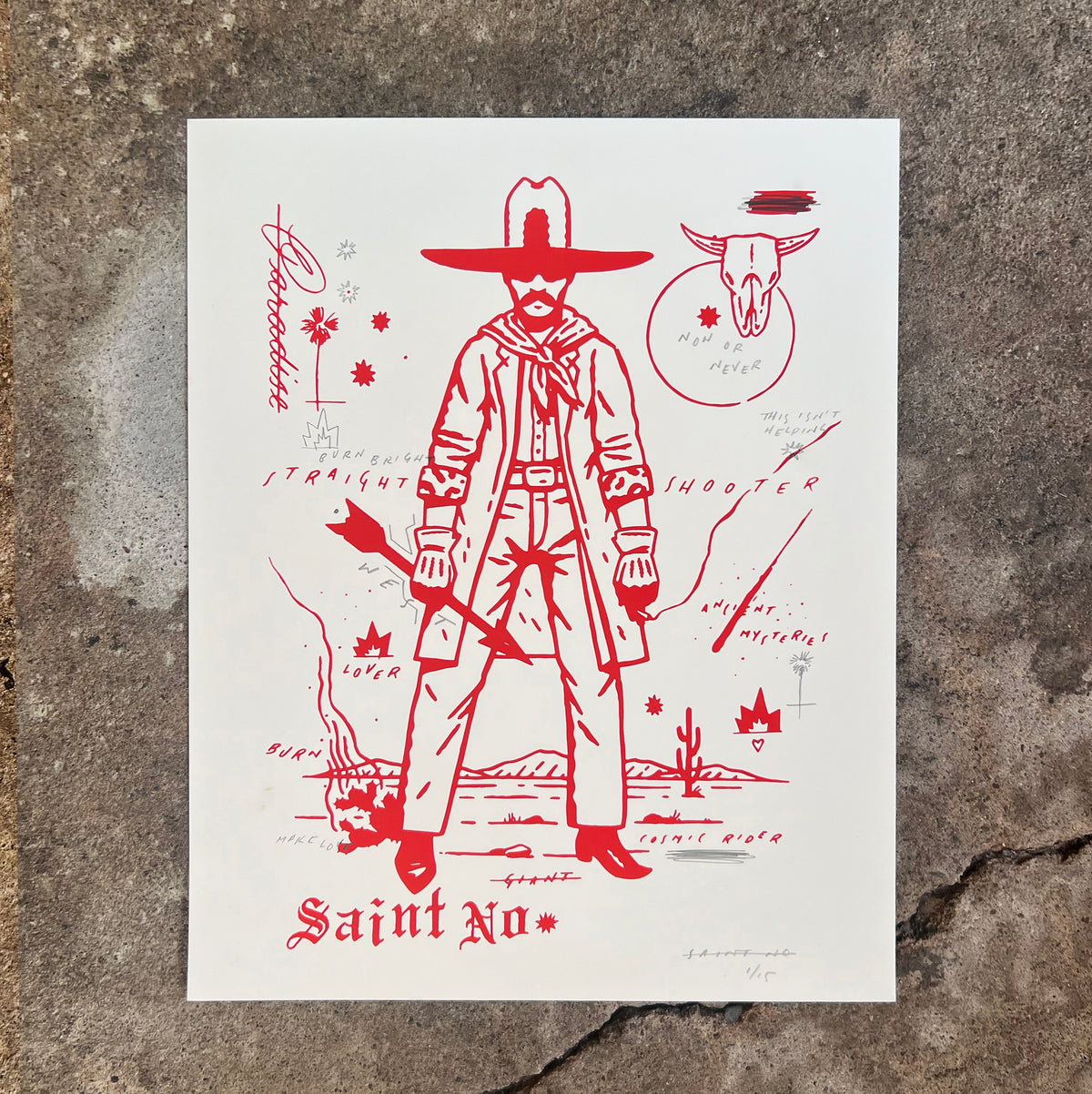 SAINT NO &quot;STRAIGHT SHOOTER&quot; - Hand-Embellished, Screen Printed Edition of 15 - 16 x 20&quot;
