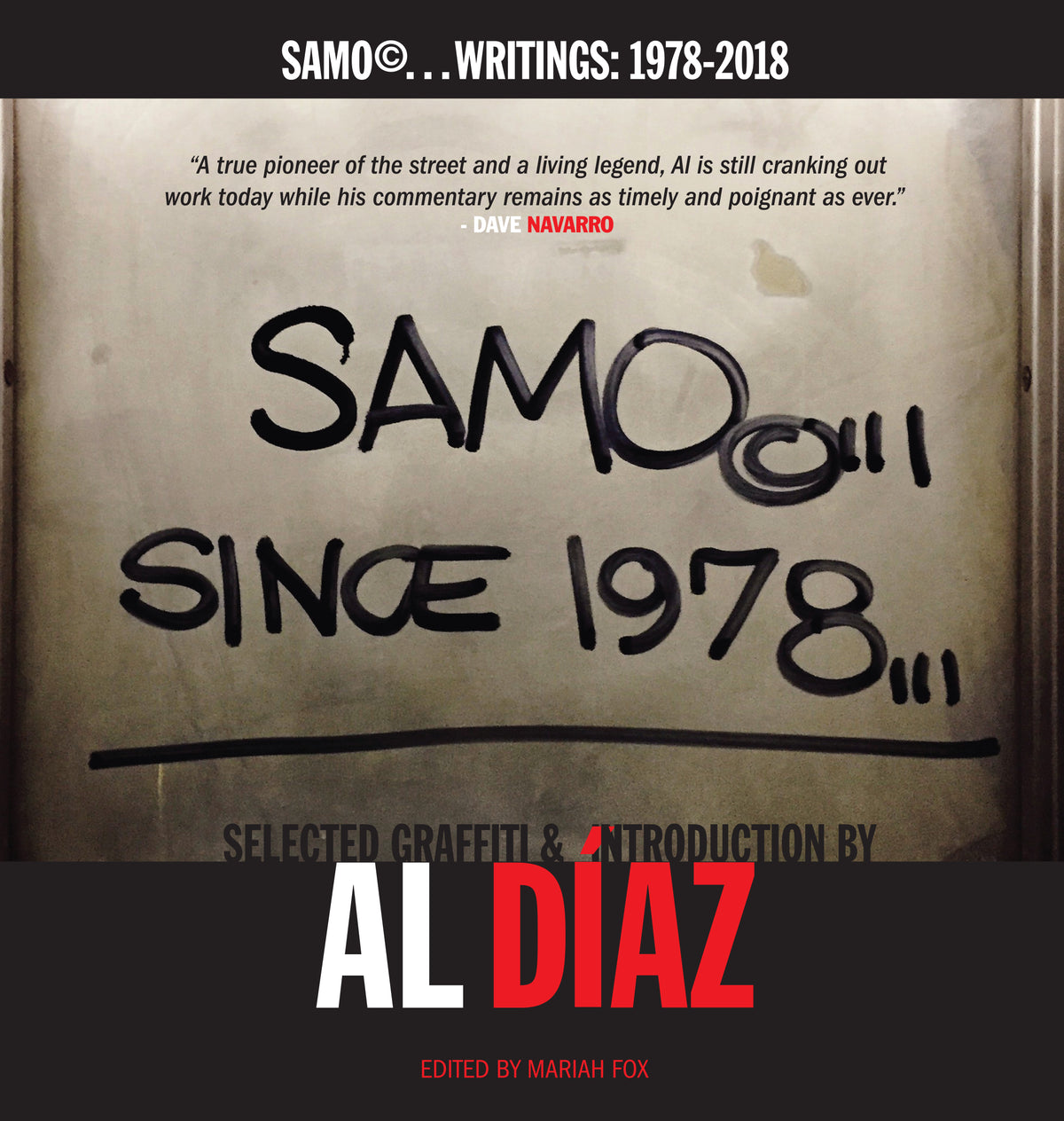 Al Diaz &quot;SAMO©…SINCE 1978...&quot; - Deluxe Artist&#39;s Edition Book &amp; Print Set
