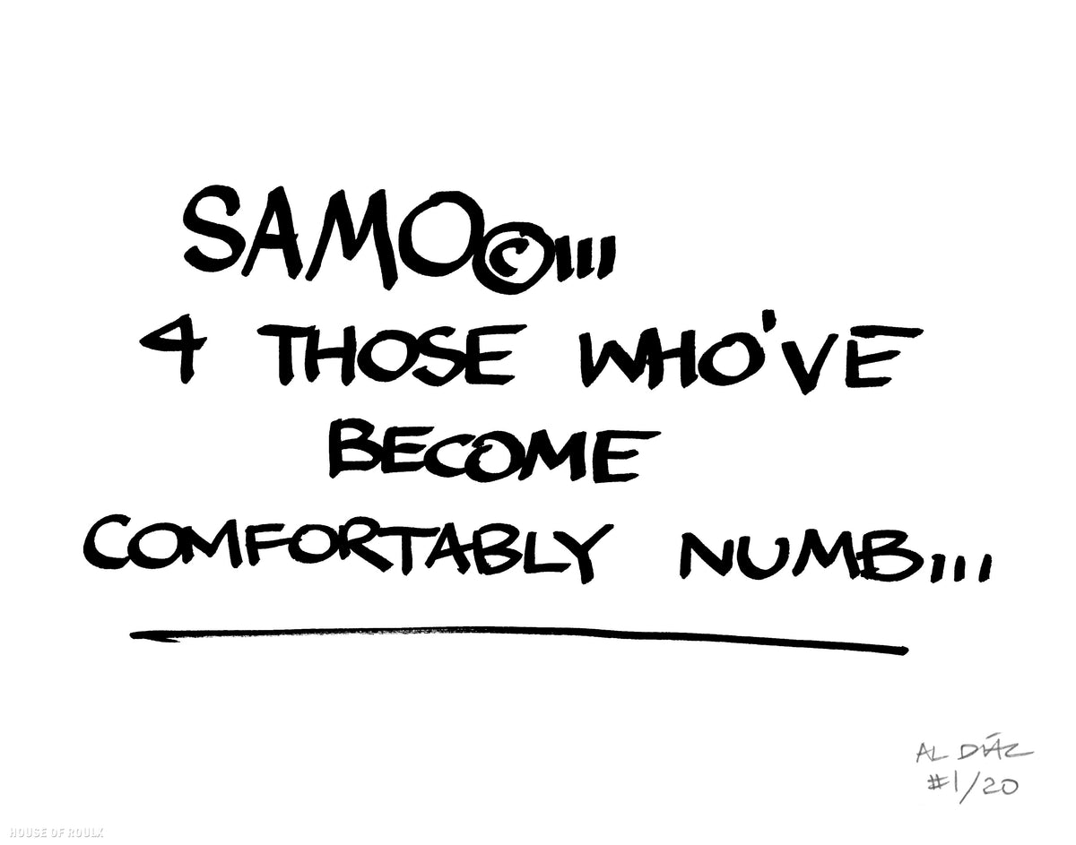 Al Diaz &quot;SAMO©…&quot; - Archival Print, Limited Edition of 20 - 11 x 14&quot;