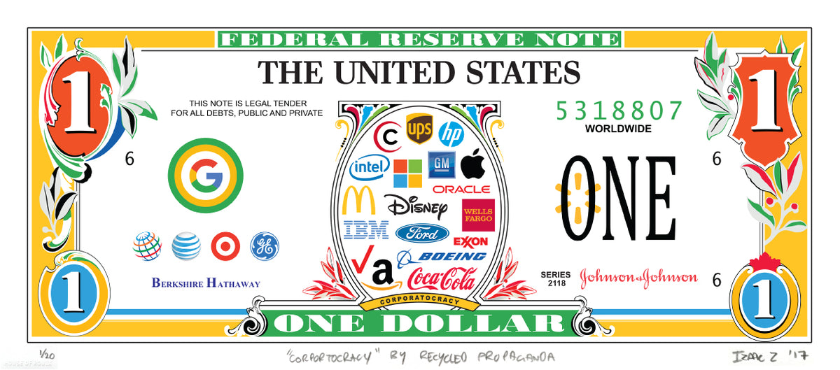 Recycled Propaganda &quot;Corportocracy&quot; - Limited Edition, Archival Print - 17 x 8&quot;