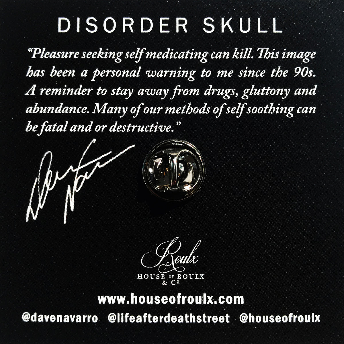 Dave Navarro &quot;Disorder Skull&quot; - 1.5 x 1.5&quot; Soft Enamel Pin