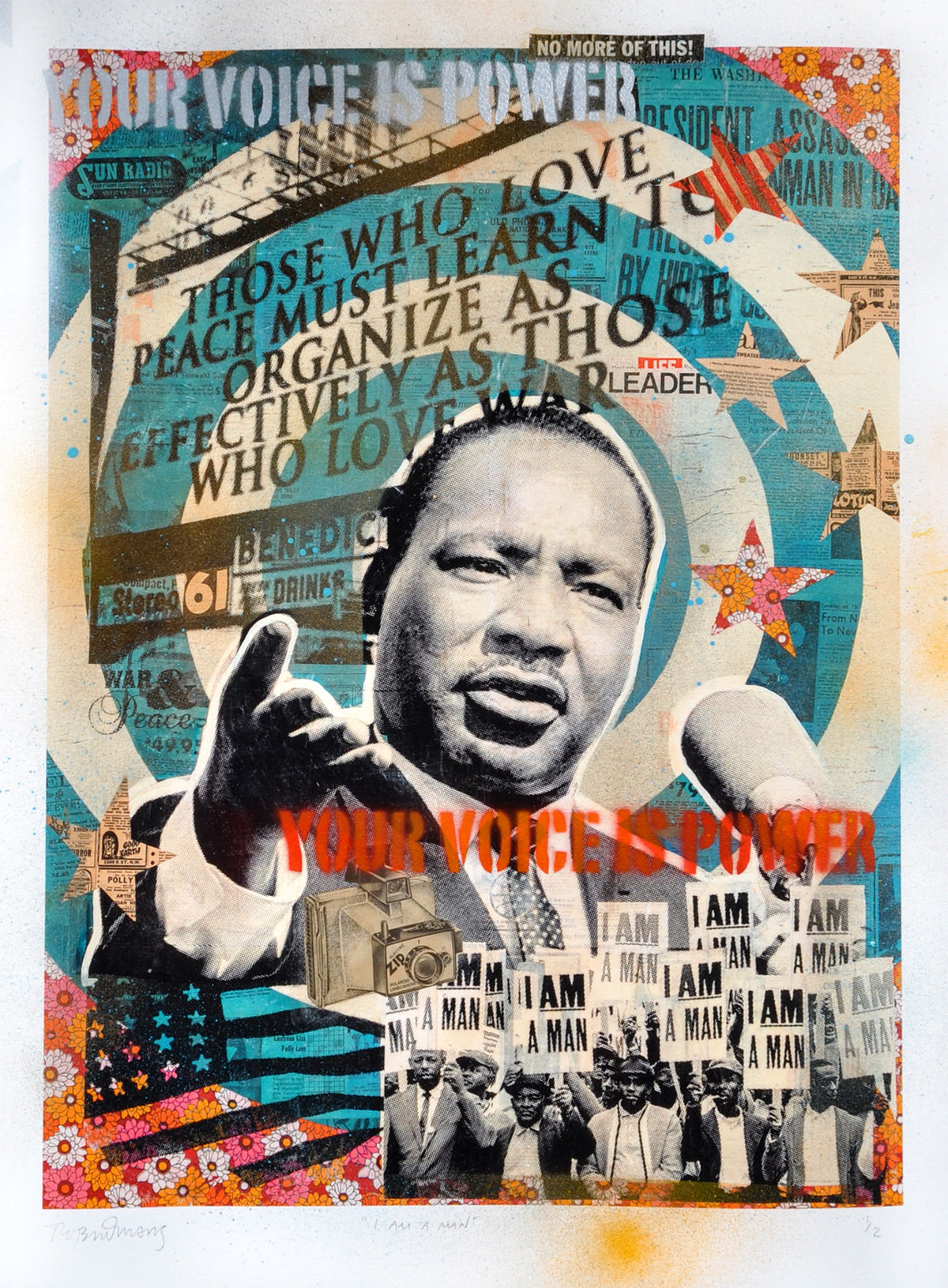 Robert Mars &quot;I Am A Man&quot; - Martin Luther King Jr. - HAND-EMBELLISHED UNIQUE PRINT #1/2