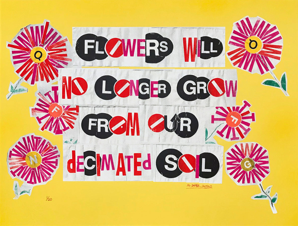 Al Diaz &quot;FLOWERS...[Yellow]&quot; - 8 Color Screen Print, Limited Edition of 20 - 19 x 25&quot;
