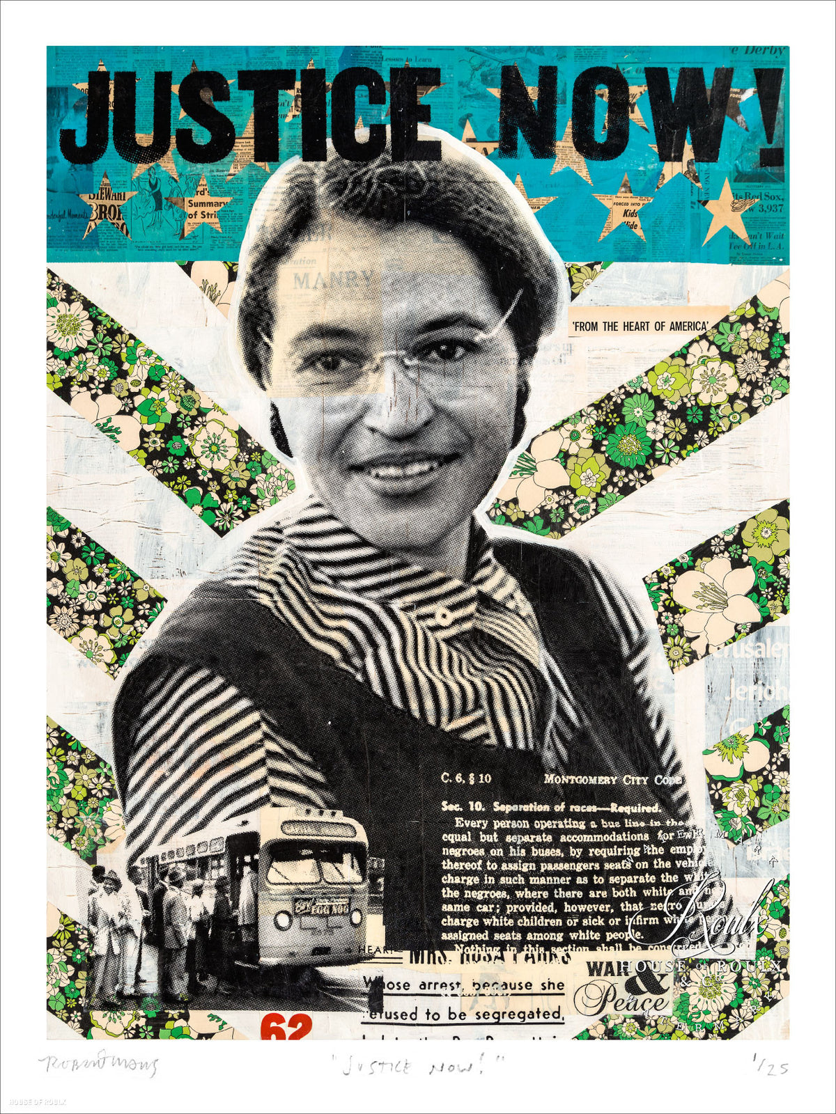 Robert Mars &quot;Justice Now!&quot; - Rosa Parks - Limited Edition, Archival Print