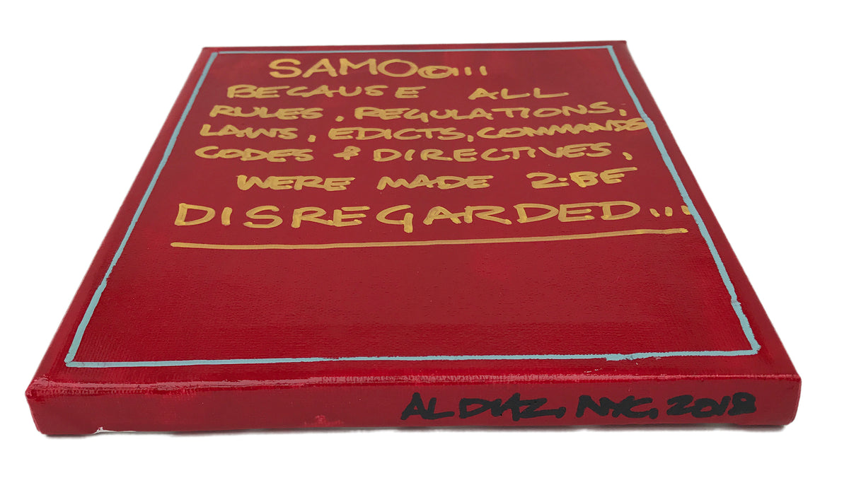 Al Diaz &quot;SAMO©…&quot; - Original Painting on Stretched Canvas - 8 x 10&quot;