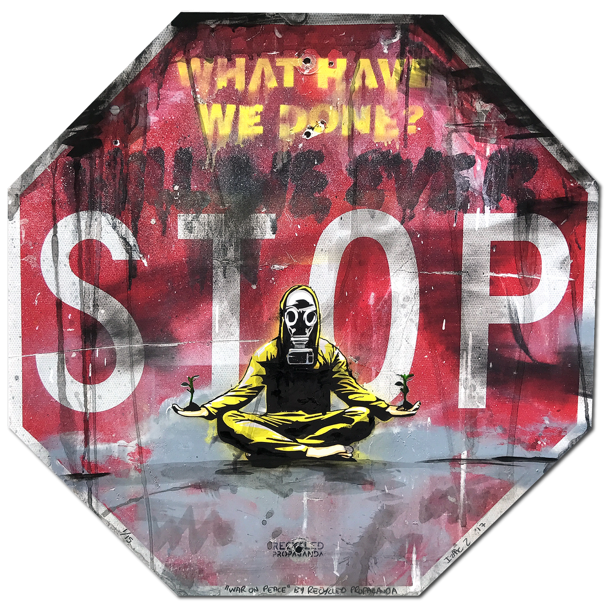 Recycled Propaganda &quot;War On Peace&quot; - Die-Cut, Hand-Embellished Edition of 15 - 17 x 17&quot;