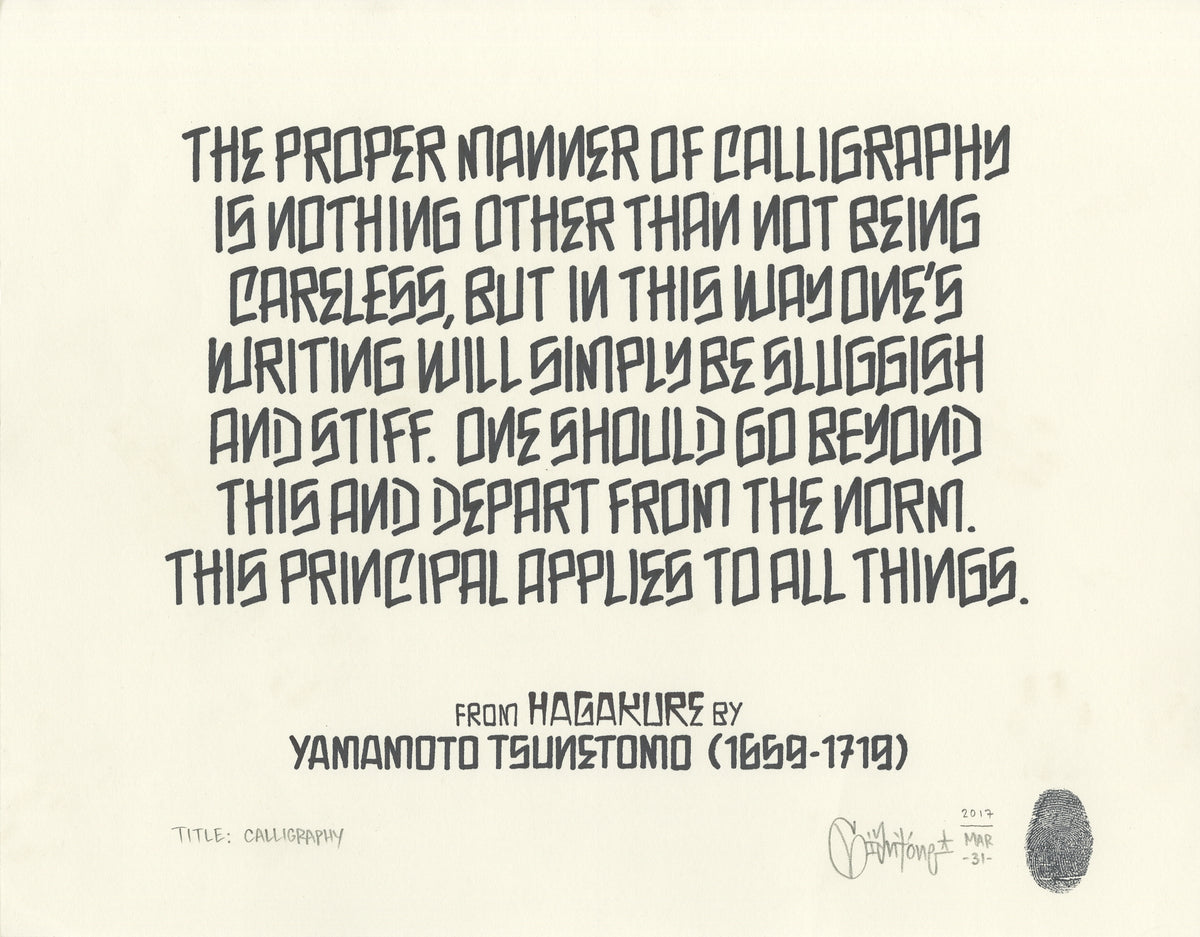 Mike Giant &quot;Calligraphy (Yamamoto Tsunetomo)&quot; - Original Ink Illustration - 11 x 14&quot;